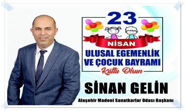 23 Nisan Ulusal Egemenlik ve Çocuk Bayramınızı kutluyoruz